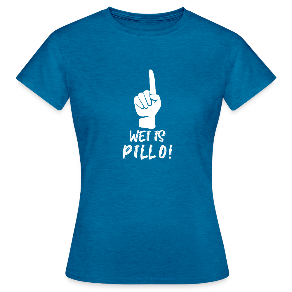 Frauen T-Shirt Wei is Pillo - Antikblaues Saphir meliert