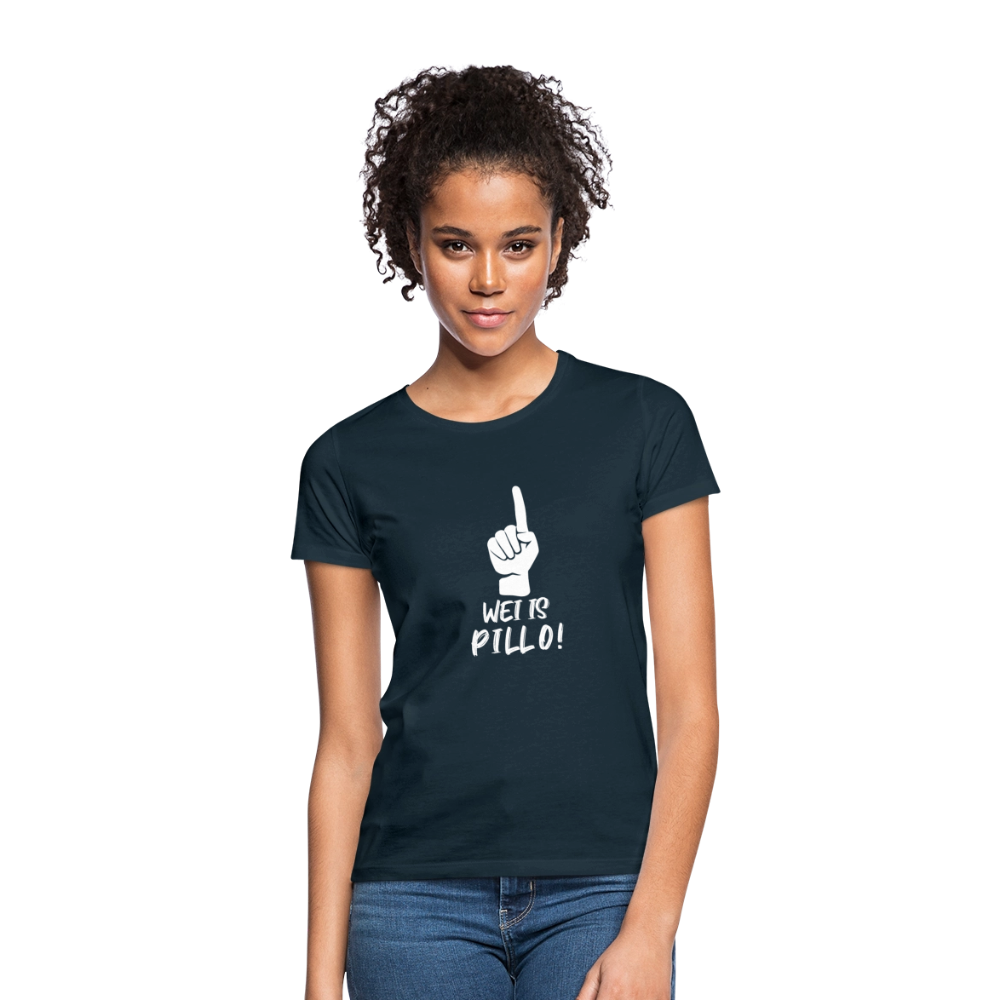 Frauen T-Shirt Wei is Pillo - Navy