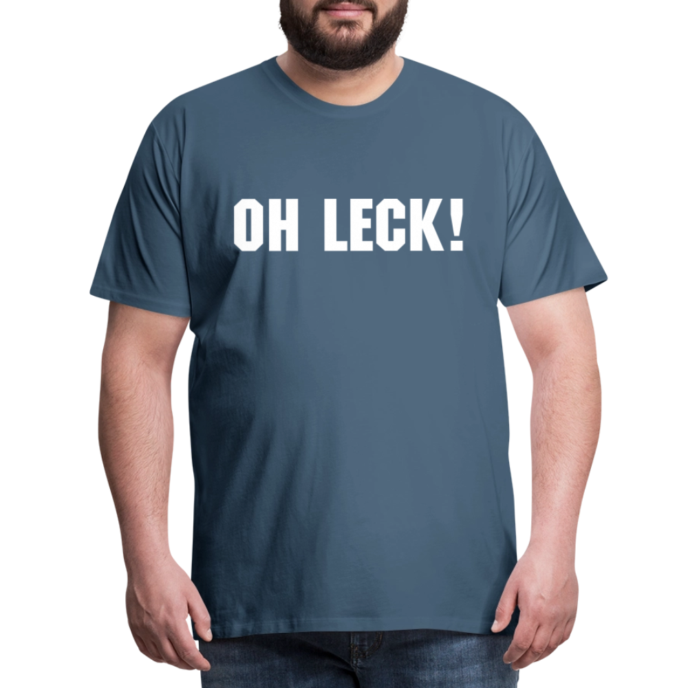 Männer Premium T-Shirt Oh Leck! - Blaugrau
