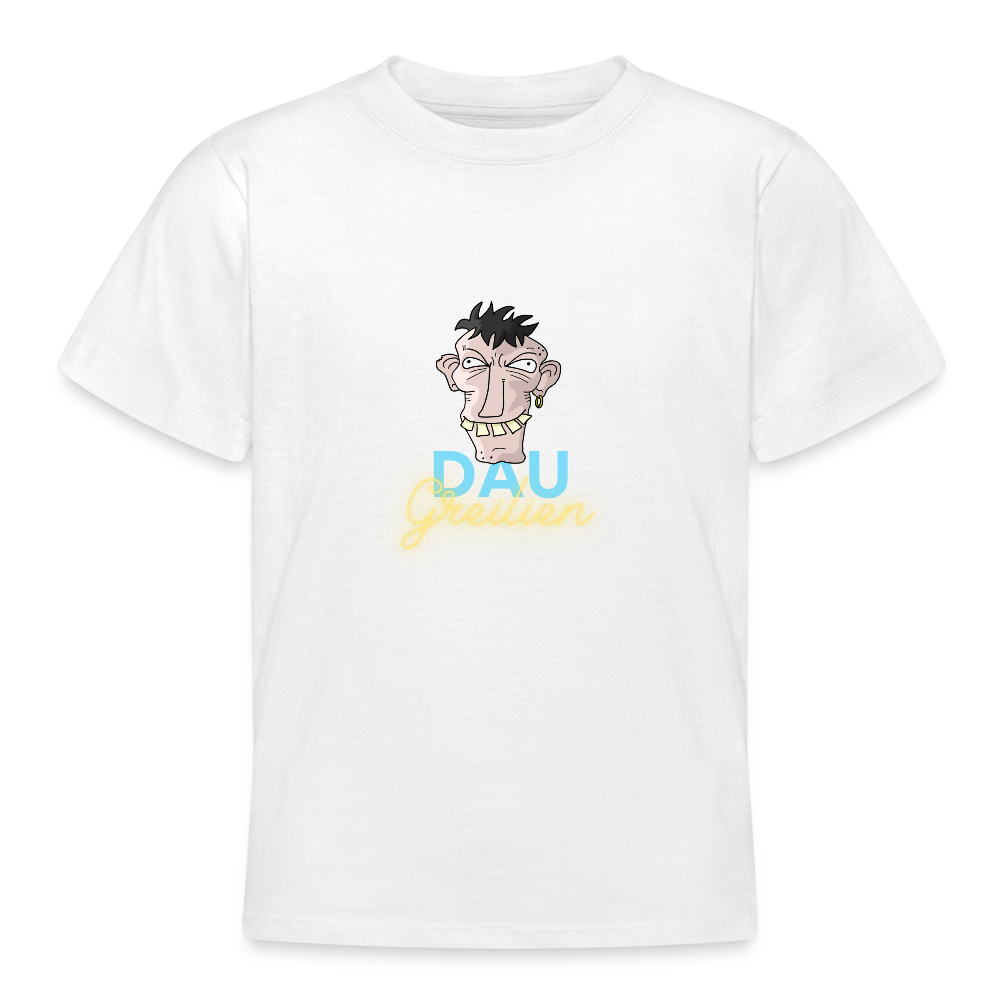 Teenager T-Shirt Dau greilien - Weiß