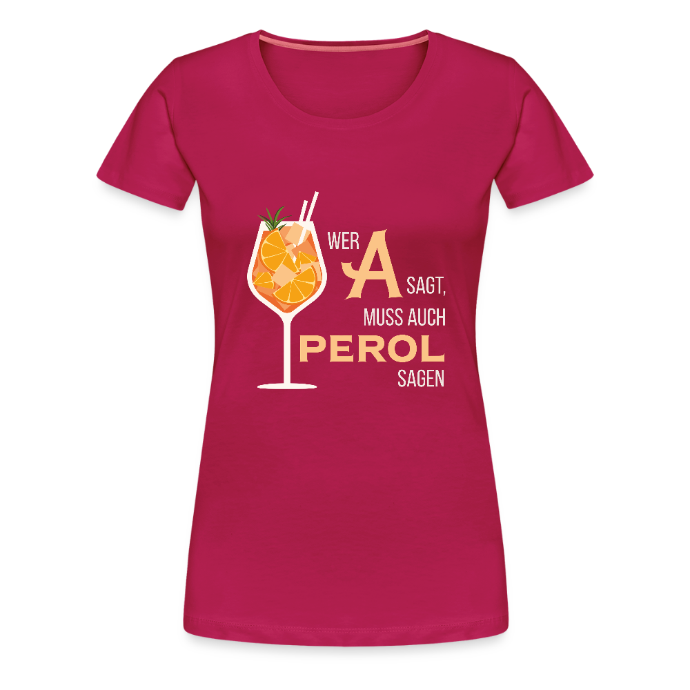 Frauen Premium T-Shirt Aperol - dunkles Pink