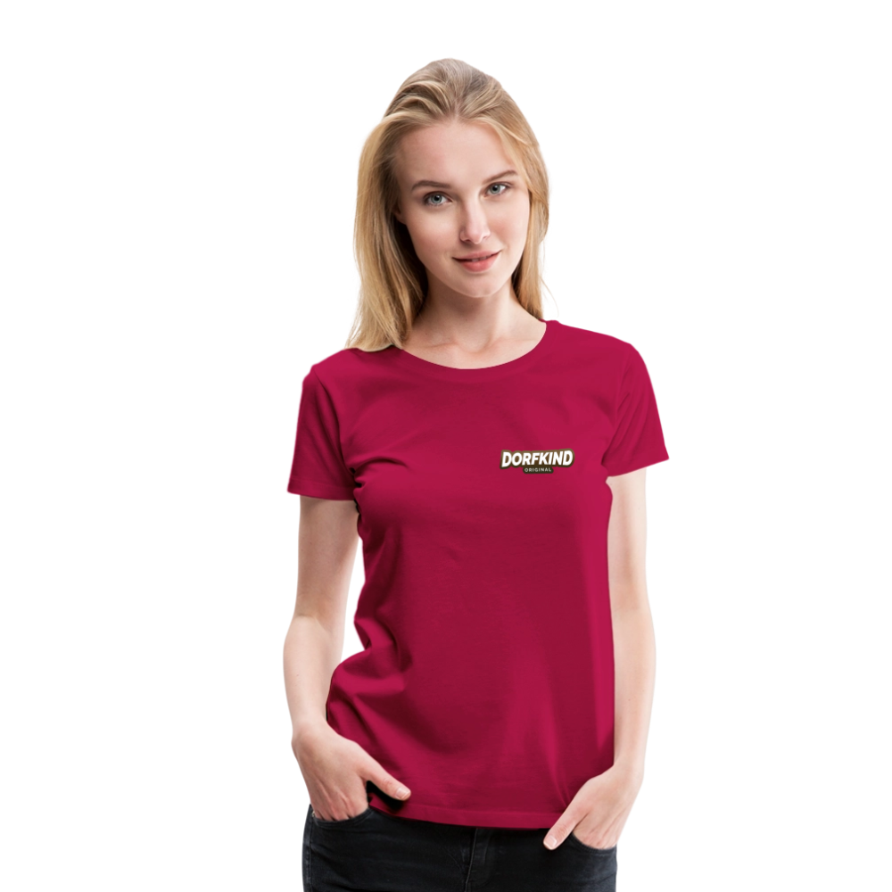 Frauen Premium T-Shirt Dorfkind - dunkles Pink