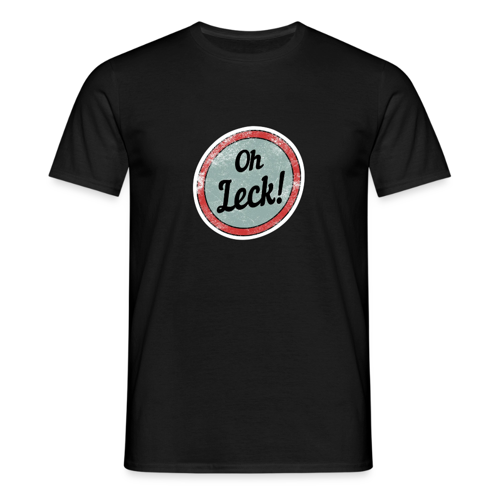 Männer T-Shirt Oh Leck! - Schwarz