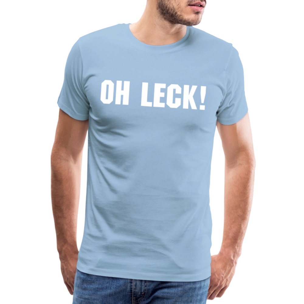 Männer Premium T-Shirt Oh Leck! - Sky