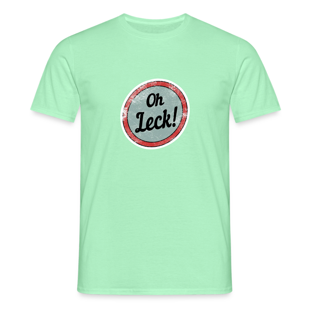Männer T-Shirt Oh Leck! - Mintgrün