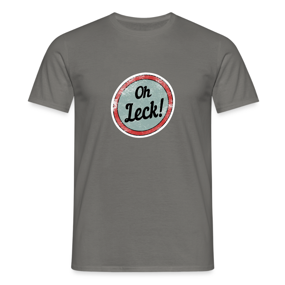 Männer T-Shirt Oh Leck! - Graphit