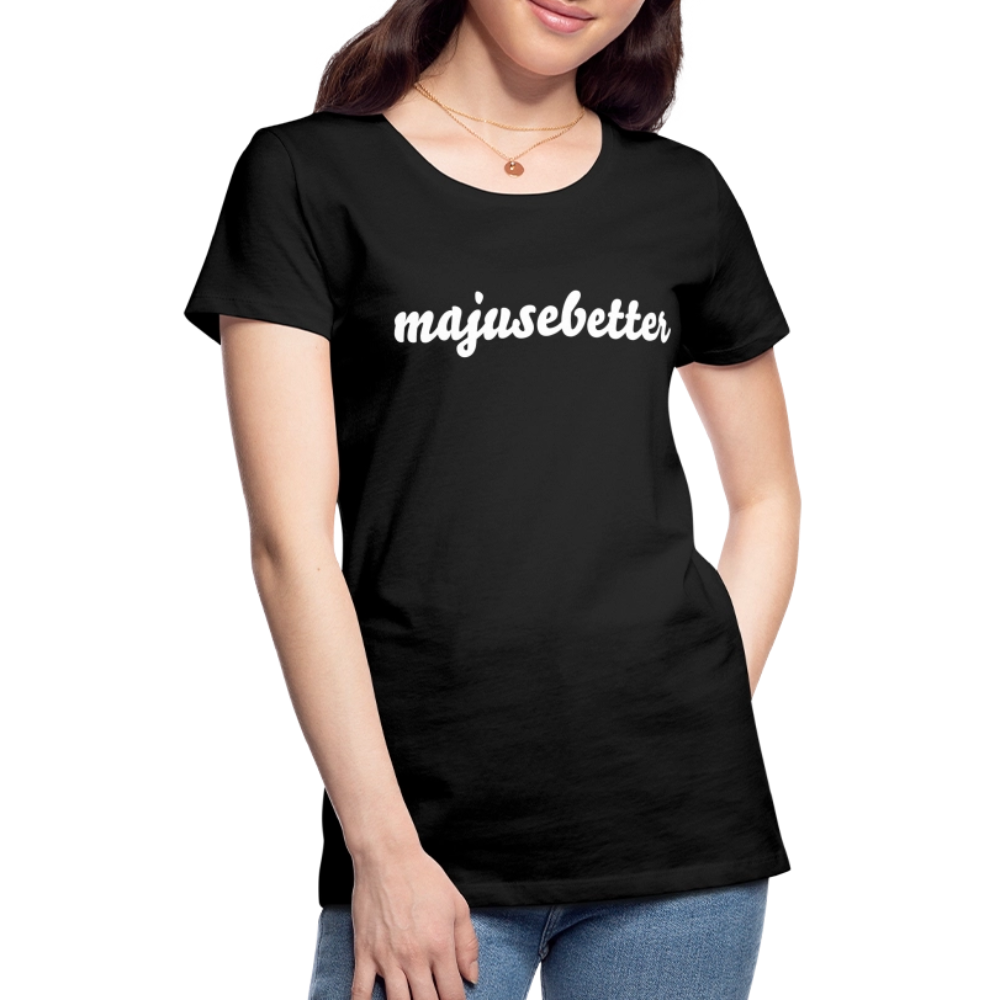 Frauen Premium T-Shirt majusebetter - Schwarz