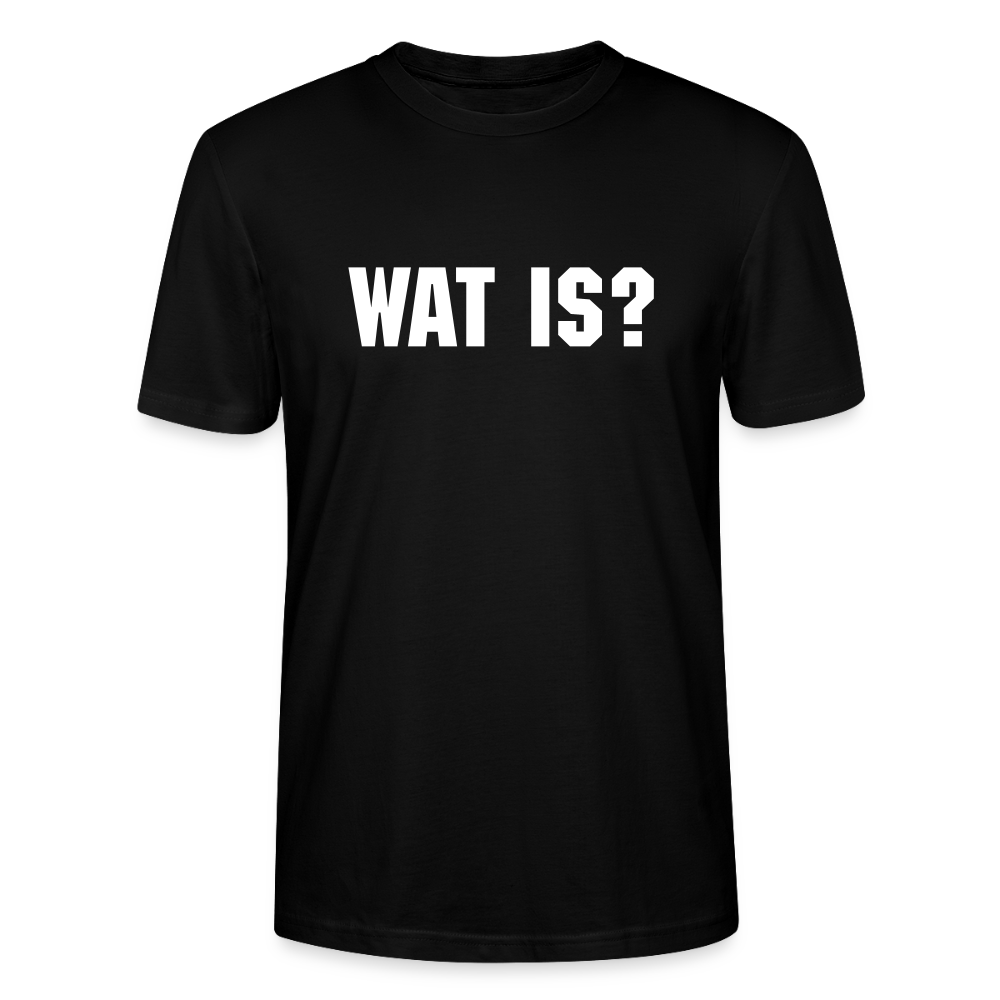 Stanley/Stella Unisex T-Shirt Wat is? - Schwarz