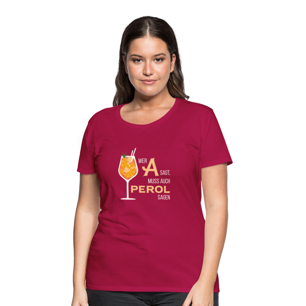Frauen Premium T-Shirt Aperol - dunkles Pink