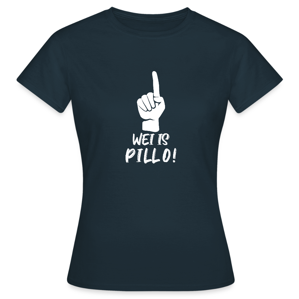 Frauen T-Shirt Wei is Pillo - Navy
