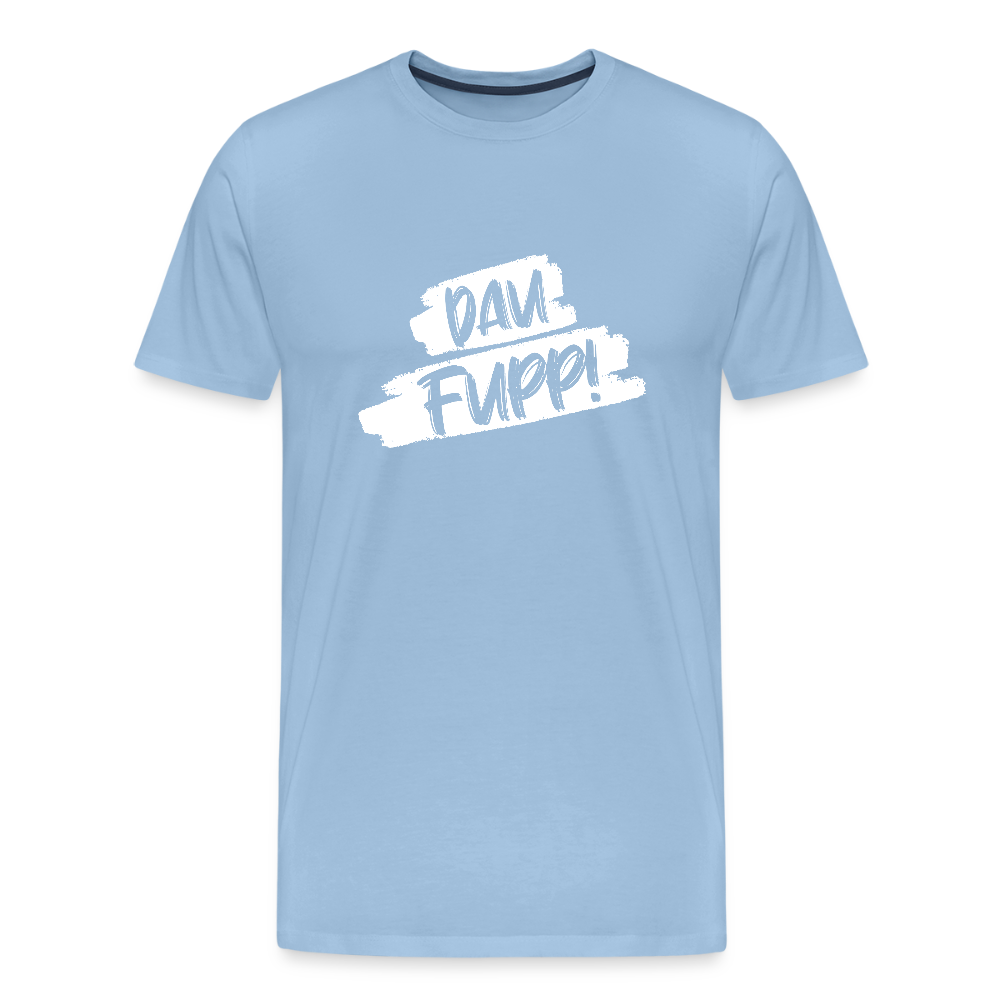Männer Premium T-Shirt Dau Fupp - Sky
